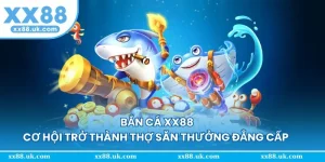 bắn cá xx88